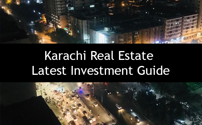 Karachi Real Estate - Latest Investment Guide